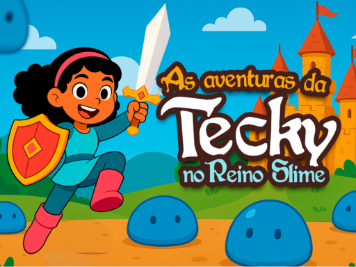 As Aventuras da Tecky no Reino Slime